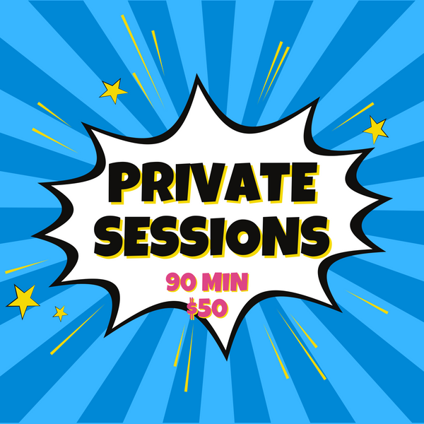 Private 90 min Session for $50 [please read full description]